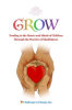 GROW__Tending_to_the_Hearts_and_Minds_of_Children_Through_the_Practice_of_Mindfulness
