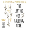 The_Art_of_Not_Falling_Apart