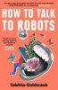 How_To_Talk_To_Robots