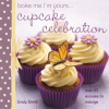 Bake_Me_I_m_Yours_______Cupcake_Celebration