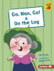 Go__Nan__Go____on_the_Log