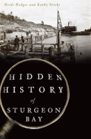 Hidden_History_of_Sturgeon_Bay