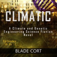 Climatic__A_Climate_and_Genetic_Engineering_Science_Fiction_Novel