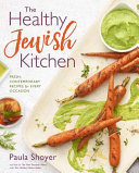 The_healthy_Jewish_kitchen