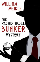 The_Road_Hole_Bunker_Mystery
