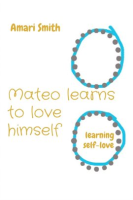 Mateo_learns_to_love_himself