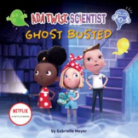 Ada_Twist__Scientist__Ghost_Busted