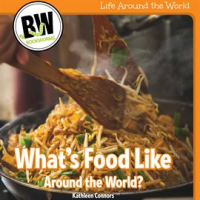 What_s_Food_Like_Around_the_World_