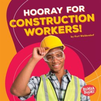 Hooray_for_Construction_Workers_