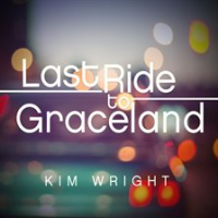 Last_Ride_to_Graceland