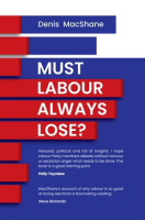 Must_Labour_Always_Lose