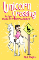 Unicorn_Crossing__Another_Phoebe_and_Her_Unicorn_Adventure