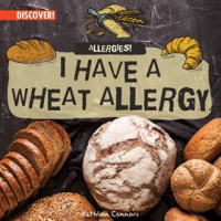 I_Have_a_Wheat_Allergy