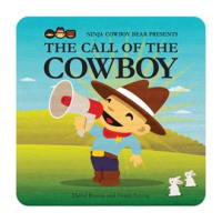 Ninja_Cowboy_Bear_Presents_the_Call_of_the_Cowboy