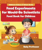Food_Experiments_for_Would-Be_Scientists