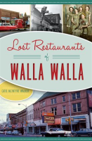 Lost_Restaurants_of_Walla_Walla