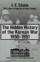 The_Hidden_History_of_the_Korean_War__1950___1951