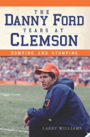The_Danny_Ford_Years_At_Clemson