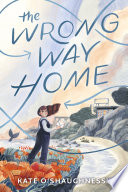 The_wrong_way_home