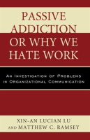 Passive_Addiction_or_Why_We_Hate_Work