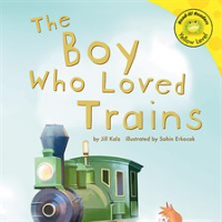 The_Boy_Who_Loved_Trains