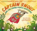 Captain_Snout_and_the_super_power_questions