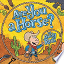 Are_you_a_horse_