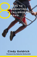 8_keys_to_parenting_children_with_ADHD