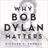 Why_Bob_Dylan_Matters