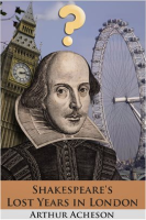 Shakespeare_s_Lost_Years_in_London