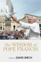 The_Wisdom_of_Pope_Francis