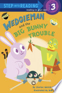 Wedgieman_and_the_big_bunny_trouble
