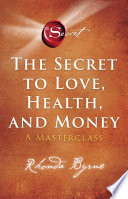 The_secret_to_love__health__and_money