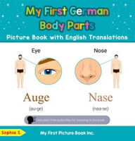 My_First_German_Body_Parts_Picture_Book_With_English_Translations