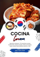 Cocina_Coreana__Aprenda_a_Preparar__70_Aut__nticas_Recetas_Tradicionales__desde_Entradas__Platos_Prin