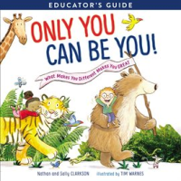 Only_You_Can_Be_You_Educator_s_Guide
