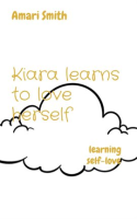 Kiara_Learns_to_Love_Herself
