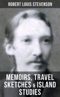 Robert_Louis_Stevenson__Memoirs__Travel_Sketches___Island_Studies